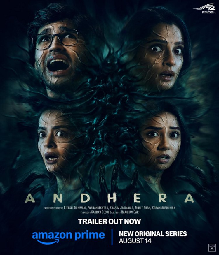 प्राइम वीडियो ने लॉन्च किया ‘अंधेरा’ का ट्रेलर, 14 अगस्त से होगी स्ट्रीमिंग...
